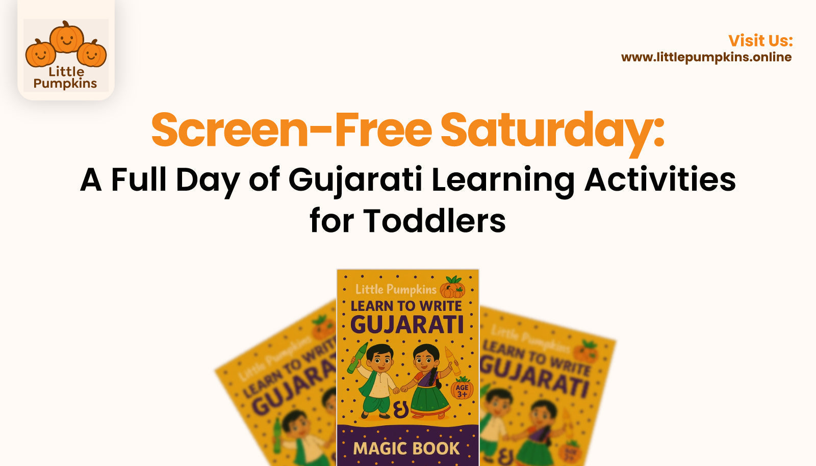 Screen-Free Saturday: Fun Gujarati Learning Activities for Toddlers  – Little Pumpkins